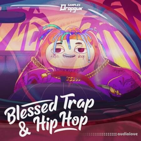 Dropgun Samples Blessed Trap And Hip Hop [WAV, Synth Presets]