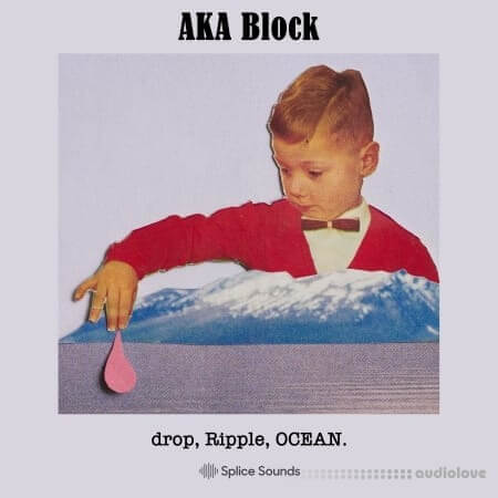 Splice Sounds AKA Block drop Ripple OCEAN