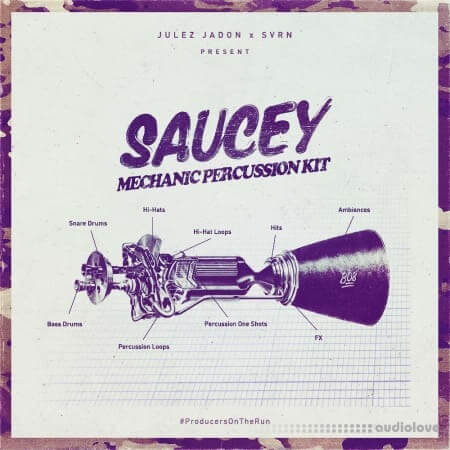Julez Jadon Saucey Mechanic Perc Kit [WAV]