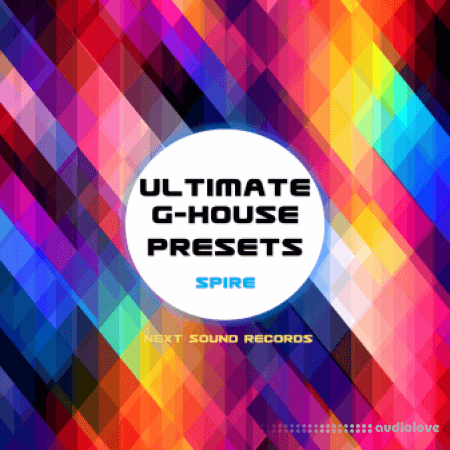 Next Sound Records Ultimate G-House [Synth Presets]