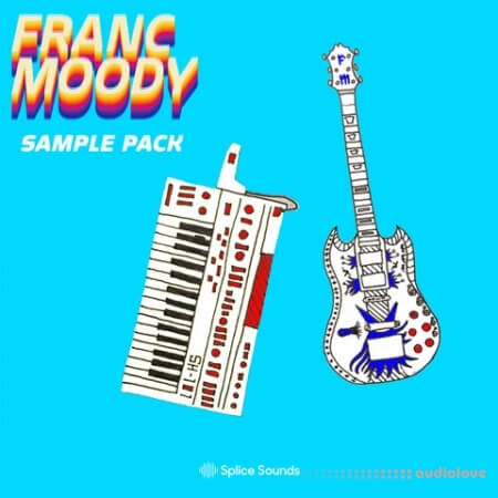 Splice Sounds Franc Moody Sample Pack [WAV]