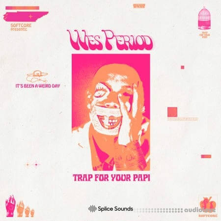 Splice Sounds Softcore Presents Wes Period Trap For Your Papi Sample Pack [WAV]