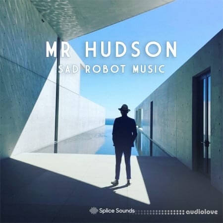 Splice Sounds Mr. Hudson Sad Robot Music