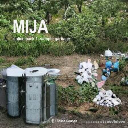 Splice Sounds Mija Sample Pack Vol.1 Garbage [WAV]