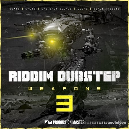 Production Master Riddim Dubstep Weapons 3 [WAV, Synth Presets]