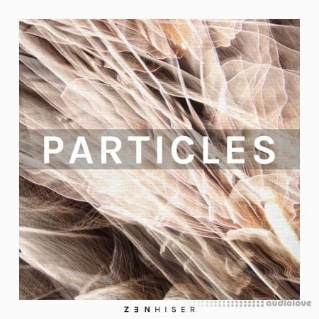 Zenhiser Particles [WAV]