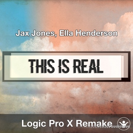 Logic Templates This Is Real (Jax Jones, Ella Henderson) Logic X Remake Template [DAW Templates]