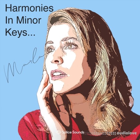 Splice Sounds Harmonies in Minor Keys by Marlana [WAV]