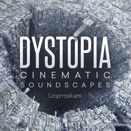 Loopmasters Dystopia