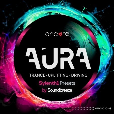 Ancore Sounds AURA Trance [Synth Presets]