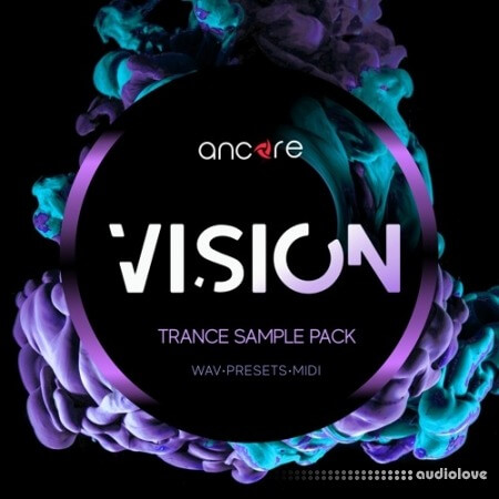 Ancore Sounds VISION Progressive Trance Pack [WAV, MiDi, Synth Presets]