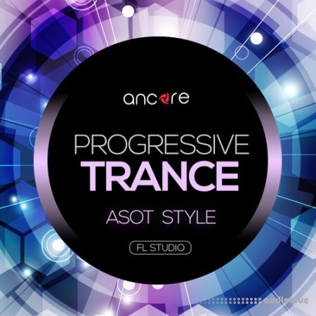 Ancore Sounds Progressive Trance Volume 1 [DAW Templates]