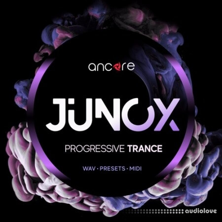 Ancore Sounds JUNOX Progressive Trance [WAV, MiDi, Synth Presets]