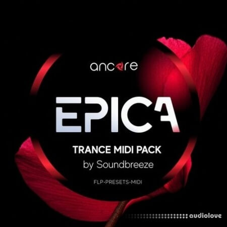Ancore Sounds EPICA Trance Midi Pack [MiDi, Synth Presets, DAW Templates]