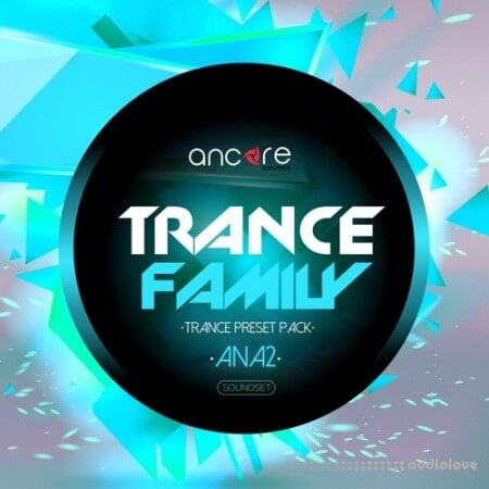 Ancore Sounds Trance Family Volume 1