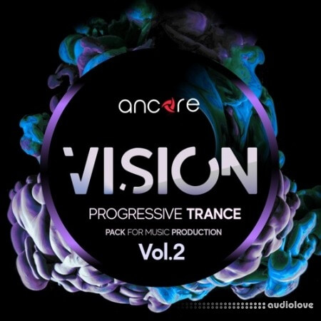 Ancore Sounds VISION Volume 2 Trance Producer Pack [WAV, MiDi, Synth Presets]