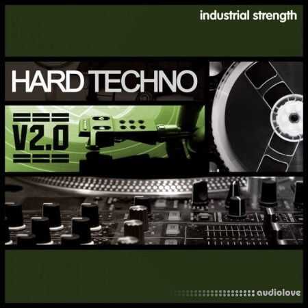 Industrial Strength Hard Techno 2.0 [WAV]