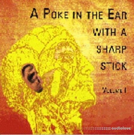 Rarefactions A Poke In The Ear With A Sharp Stick Vol.1