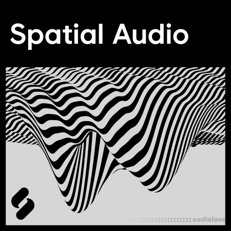 Splice Explores Spatial Audio