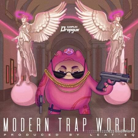Dropgun Samples Modern Trap World Produced By Leat'eq [WAV]