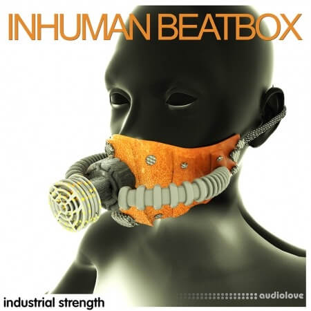 Industrial Strength Inhuman Beatbox [WAV]