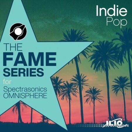 ILIO The Fame Series Indie Pop Patches [Synth Presets]
