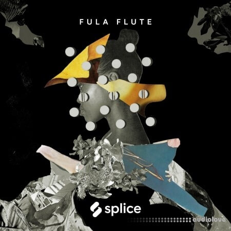 Splice Sessions Fula Flute with Amadou Ba [WAV]