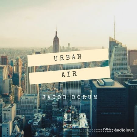 Jacob Borum Urban Air Vol.3