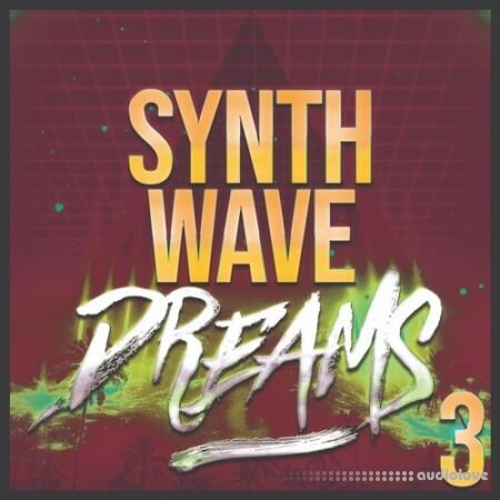 Mainroom Warehouse Synthwave Dreams 3 [MULTiFORMAT]