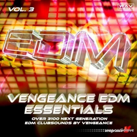 Vengeance EDM Essentials Vol.3 [WAV]