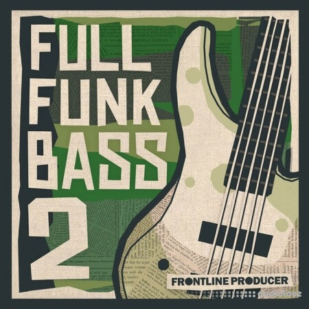 Frontline Producer Full Funk Bass 2 [MULTiFORMAT]