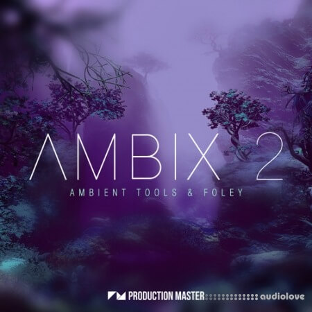 Production Master Ambix 2 [WAV, MiDi]