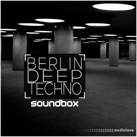 Soundbox Berlin Deep Techno [WAV, REX]