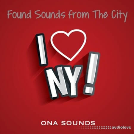 ONA Sounds I Love New York City Sounds [WAV]