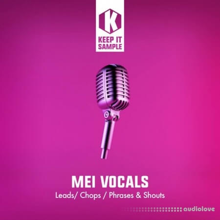 Keep It Sample Mei Vocals