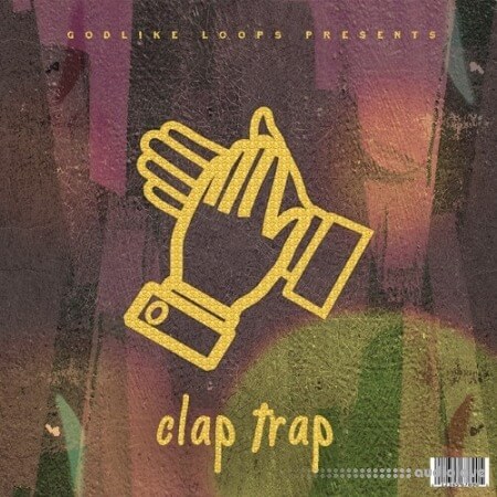 Godlike Loops Clap Trap [WAV, MiDi]