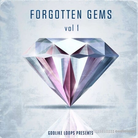 Godlike Loops Forgotten Gems Volume 1 [WAV, MiDi]