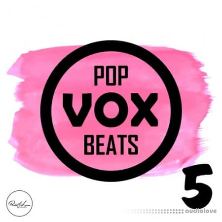 Roundel Sounds Pop Vox Beats Vol.5 [WAV, MiDi, Synth Presets]