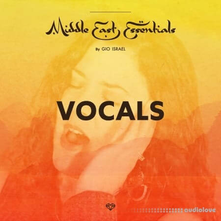 Gio Israel Middle East Essentials Vocals [WAV]