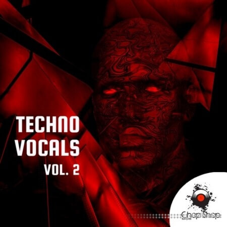 Chop Shop Samples Techno Vocals Vol.2