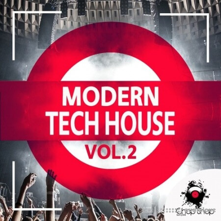 Chop Shop Samples Modern Tech House Vol.2