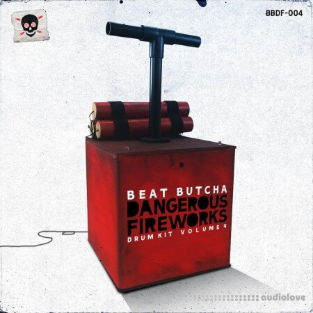 Beat Butcha Dangerous Fireworks Vol.4 Drum Kit