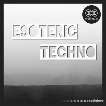 Audioreakt Esoteric Techno [WAV, MiDi]