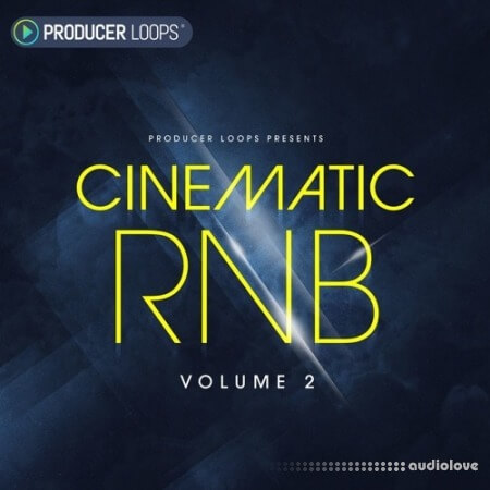 Producer Loops Cinematic RnB Vol.2 [MULTiFORMAT]