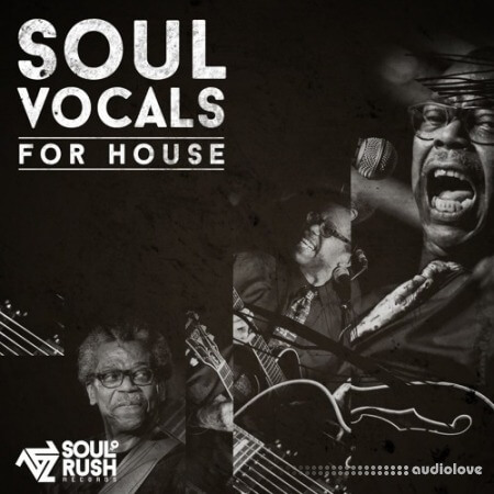Soul Rush Records Soul Vocals For House [WAV]