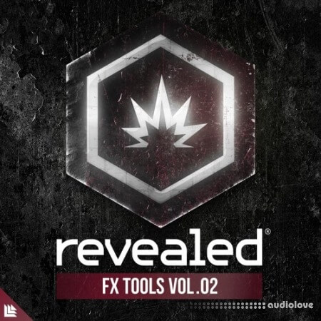 Revealed Recordings Revealed FX Tools Vol.2 [WAV, Synth Presets]