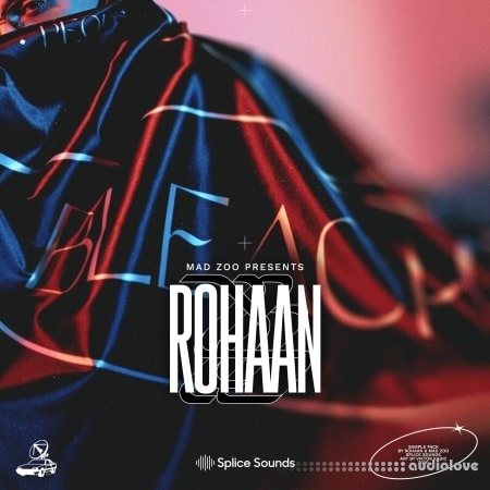 Splice Sounds MAD ZOO presents Rohaan Sample Pack
