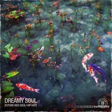 Pelham And Junior Dreamy Soul [WAV]