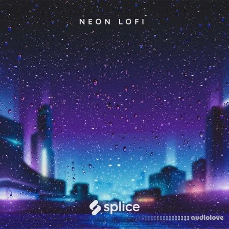 Splice Originals Neon Lofi [WAV]