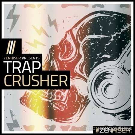 Zenhiser Trap Crusher [WAV, MiDi]